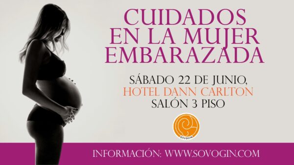 SIMPOSIO CUIDADOS EN LA MUJER EMBARAZADA
